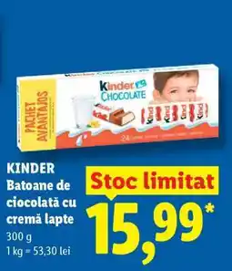 Lidl KINDER Batoane de ciocolată cu cremă lapte Ofertă