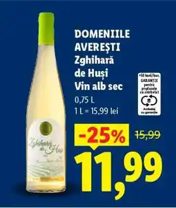 Lidl DOMENIILE AVEREȘTI Zghihară de Huși Vin alb sec Ofertă