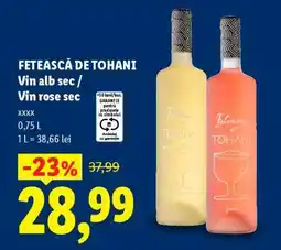 Lidl FETEASCĂ DE TOHANI Ofertă
