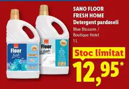 Lidl SANO FLOOR FRESH HOME Detergent pardoseli Ofertă