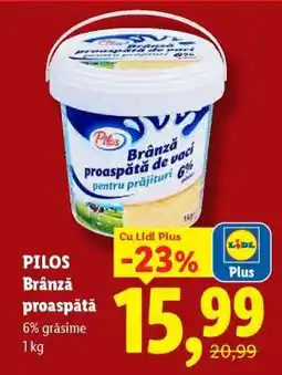 Lidl PILOS Brânză proaspătă Ofertă
