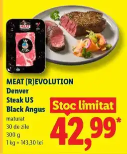 Lidl Meat (R)evolution Denver Steak US Black Angus Ofertă