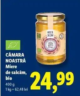 Lidl Cămara Noastră Miere de salcâm, bio Ofertă