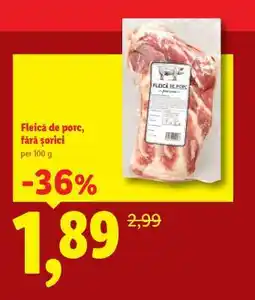 Lidl Fleică de porc, fără șorici Ofertă