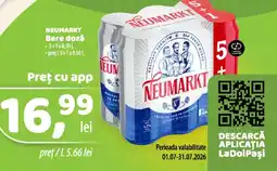 La Doi Pasi NEUMARKT Bere doză Ofertă