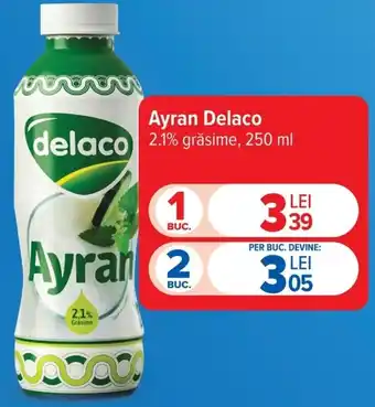 Carrefour Ayran Delaco Ofertă