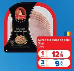 Carrefour Suncă din Pulpa de Porc Sissi Ofertă