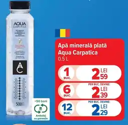 Carrefour Apă minerală plată Aqua Carpatica Ofertă