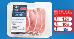 Carrefour Cotlet de porc, fără os, feliat, Carrefour la Piață Ofertă