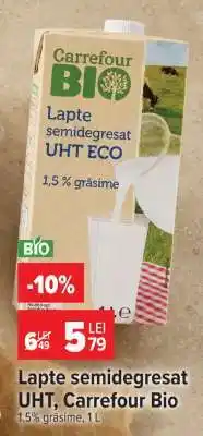 Carrefour Lapte semidegresat UHT, Carrefour Bio Ofertă