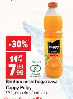 Carrefour Băutură necarbogazoasă Cappy Pulpy Ofertă