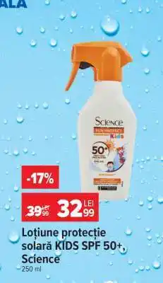 Carrefour Loțiune protecție solară KIDS SPF 50+, Science Ofertă