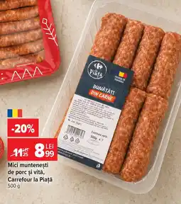 Carrefour Mici muntenești de porc şi vită, Carrefour la Piață Ofertă