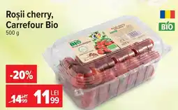 Carrefour Roşii cherry, Carrefour Bio Ofertă