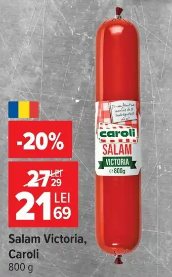 Carrefour Salam Victoria, Caroli Ofertă