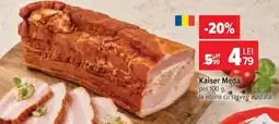 Carrefour Kaiser Meda Ofertă