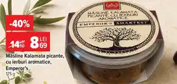 Carrefour Măsline Kalamata picante, cu ierburi aromatice, Emperor's Ofertă