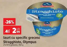 Carrefour laurt cu specific grecesc Stragghisto, Olympus Ofertă