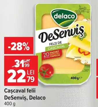 Carrefour Cascaval felii DeSenvis, Delaco Ofertă