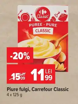Carrefour Piure fulgi, Carrefour Classic Ofertă