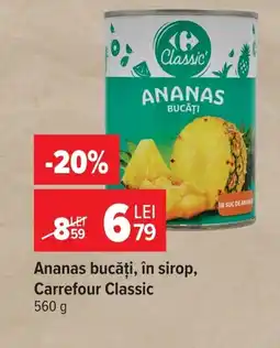 Carrefour Ananas bucăți, în sirop, Carrefour Classic Ofertă