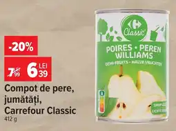 Carrefour Compot de pere, jumǎtǎți, Carrefour Classic Ofertă