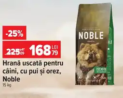 Carrefour Hrană uscată pentru câini, cu pui şi orez, Noble Ofertă