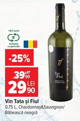 Carrefour Vin Tata şi Fiul Ofertă