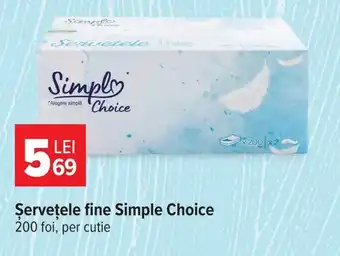 Carrefour Şervețele fine Simple Choice Ofertă