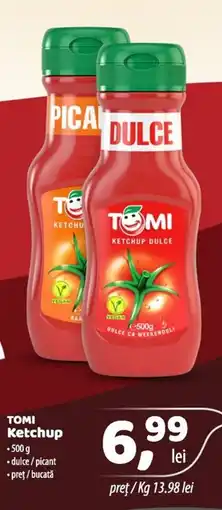 La Doi Pasi TOMI Ketchup Ofertă