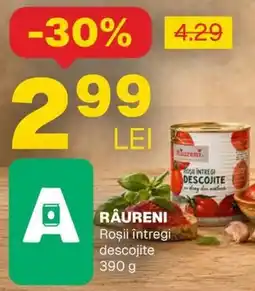 Annabella RÂURENI Roşii întregi descojite Ofertă