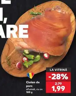 Kaufland Ciolan de porc Ofertă