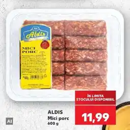 Kaufland ALDIS Mici porc Ofertă