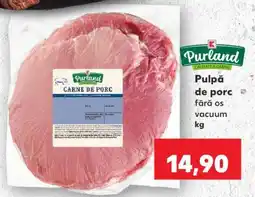 Kaufland Pulpă de porc Ofertă