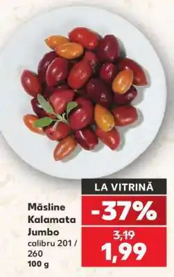Kaufland Măsline Kalamata Jumbo Ofertă