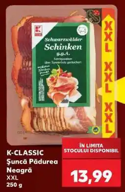 Kaufland K-CLASSIC Șuncă Pădurea Neagră Ofertă