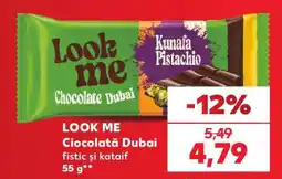 Kaufland LOOK ME Ciocolată Dubai Ofertă