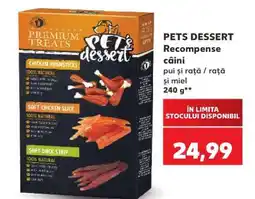 Kaufland PETS DESSERT Ofertă