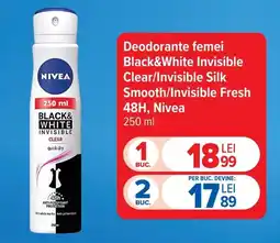 Carrefour Market Deodorante femei Black&White Invisible Clear/Invisible Silk Smooth/Invisible Fresh 48H, Nivea Ofertă