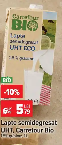 Carrefour Market Lapte semidegresat UHT, Carrefour Bio Ofertă