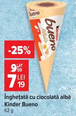 Carrefour Market înghețată cu ciocolată albă Kinder Bueno Ofertă