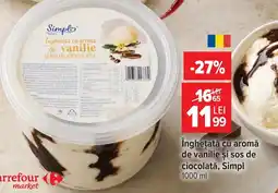 Carrefour Market Înghețată cu aromă de vanilie şi sos de ciocolată, Simpl Ofertă