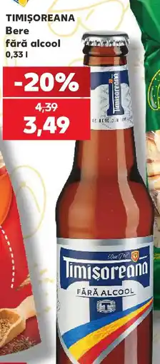 Kaufland TIMIȘOREANA Bere fără alcool Ofertă