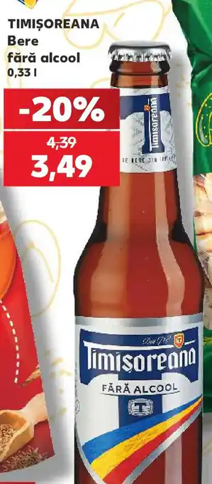 Kaufland TIMIȘOREANA Bere fără alcool Ofertă