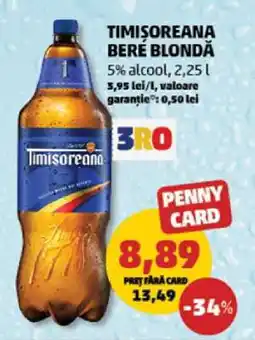 Penny TIMIŞOREANA Bere blondă Ofertă