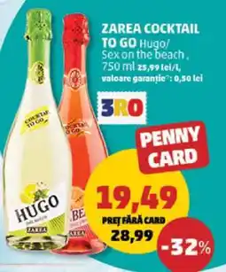 Penny ZAREA COCKTAIL TO GO Hugo/Sex on the beach Ofertă