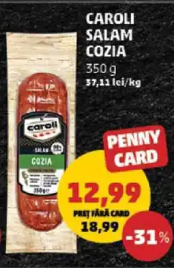 Penny CAROLI SALAM COZIA Ofertă