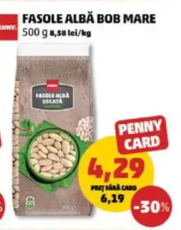 Penny Fasole Albă Bob Mare Ofertă