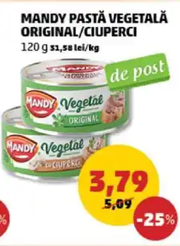 Penny MANDY PASTĂ VEGETALĂ ORIGINAL/CIUPERCI Ofertă