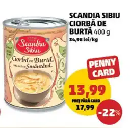 Penny Scandia Sibiu Ciorbă de Burtă 400 g Ofertă